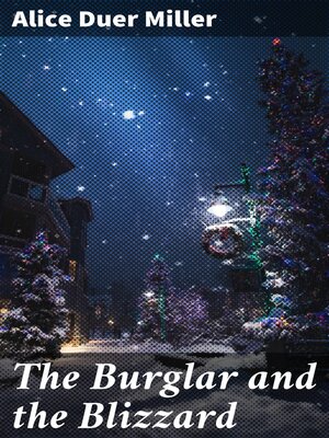 cover image of The Burglar and the Blizzard